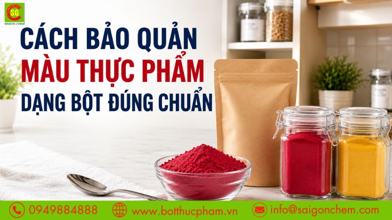 Cách Bảo Quản Và Pha Màu Thực Phẩm Dạng Bột Đúng Chuẩn